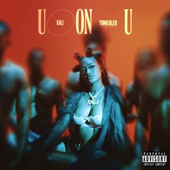 Kali - UonU (feat. Yung Bleu) [Official Music Video]