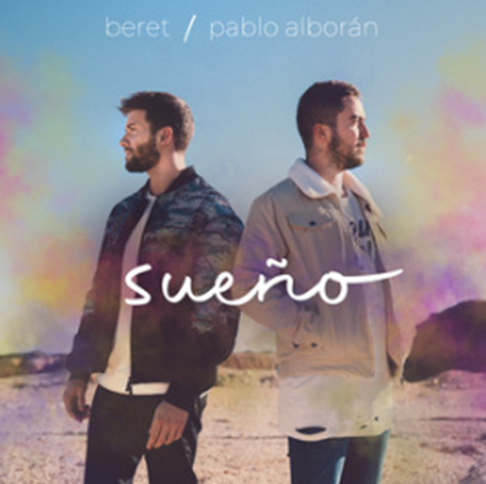 Beret и Pablo Alborán  представят видеоклипа към песента «Sueño»