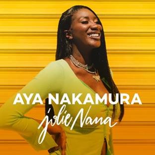 Афропоп супер звездата Aya Nakamura  представя ‘Jolie Nana’