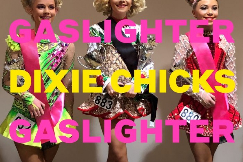 Dixie Chicks - Gaslighter (Official Video)
